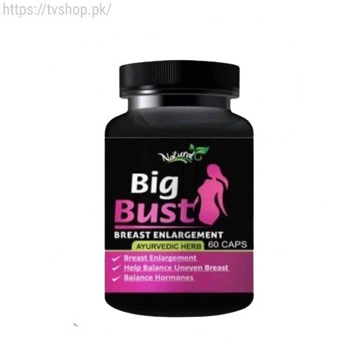 Big Bust Capsules In Pakistan